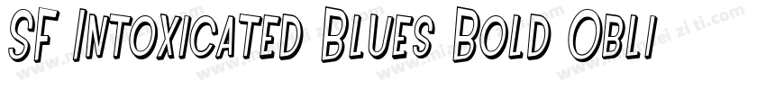 SF Intoxicated Blues Bold Oblique字体转换